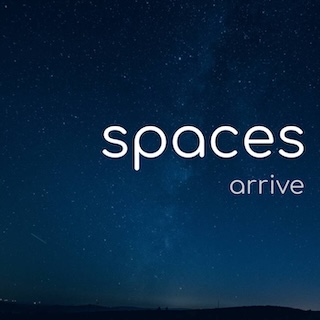 album cover for Arrive by Spaces